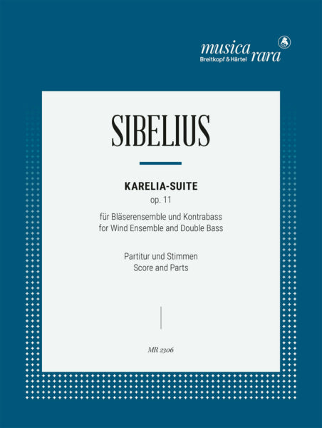 Sibelius Karelia Suite Op. 11