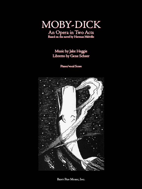 Heggie: Moby Dick Vocal Score