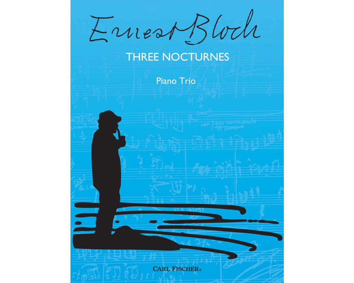 Bloch Three Nocturnes for Piano Trio