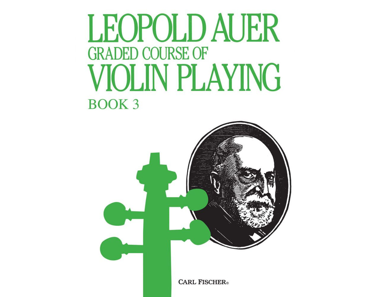 Auer Graded Course of Violin Playing Book 3
