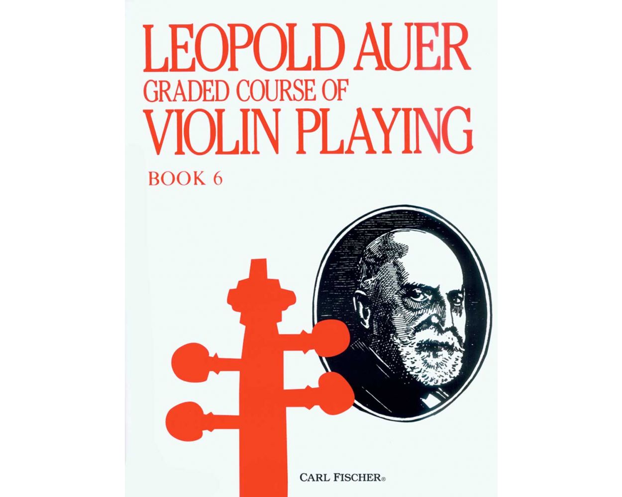 Auer Graded Course of Violin Playing, Book 6