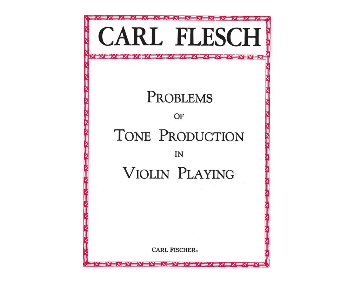 Flesch Problems of Tone Production in Violin Playing