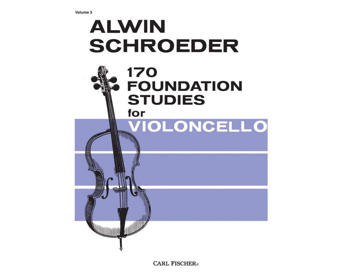 Schroeder 170 Foundation Studies for Violoncello Volume 3