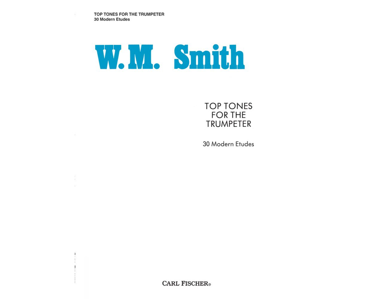 Smith Top Tones for the Trumpeter: 30 Modern Etudes