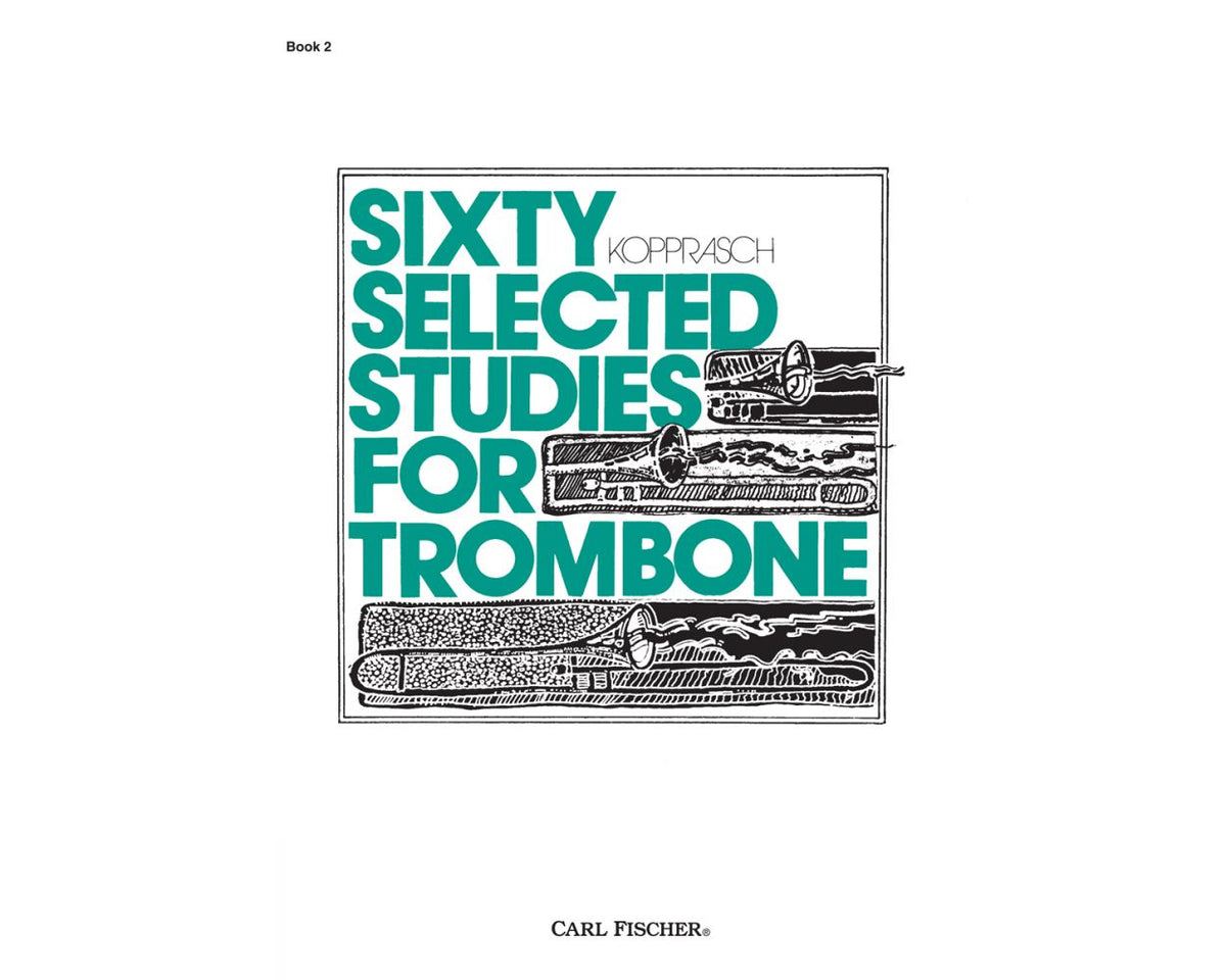 Kopprasch Sixty Selected Studies for Trombone Book 2