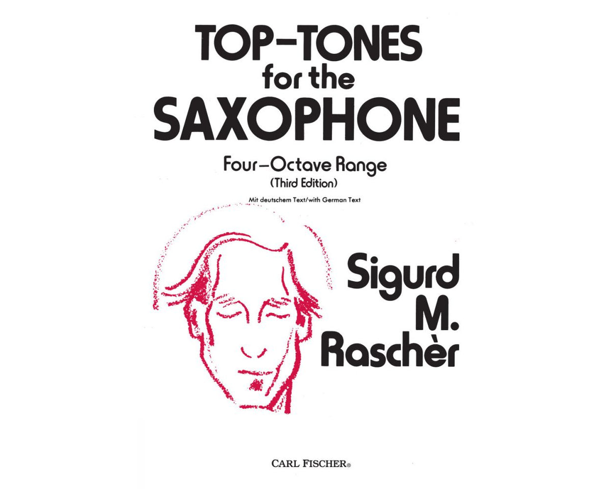 Rascher Top-Tones for The Saxophone Four Octave Range 3rd edition
