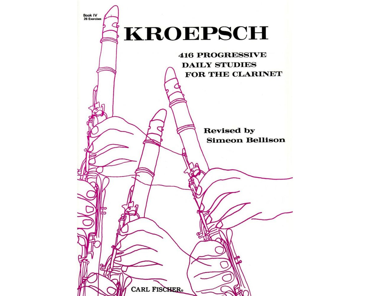 Kroepsch Volume 4 416 Progressive Daily Studies for The Clarinet