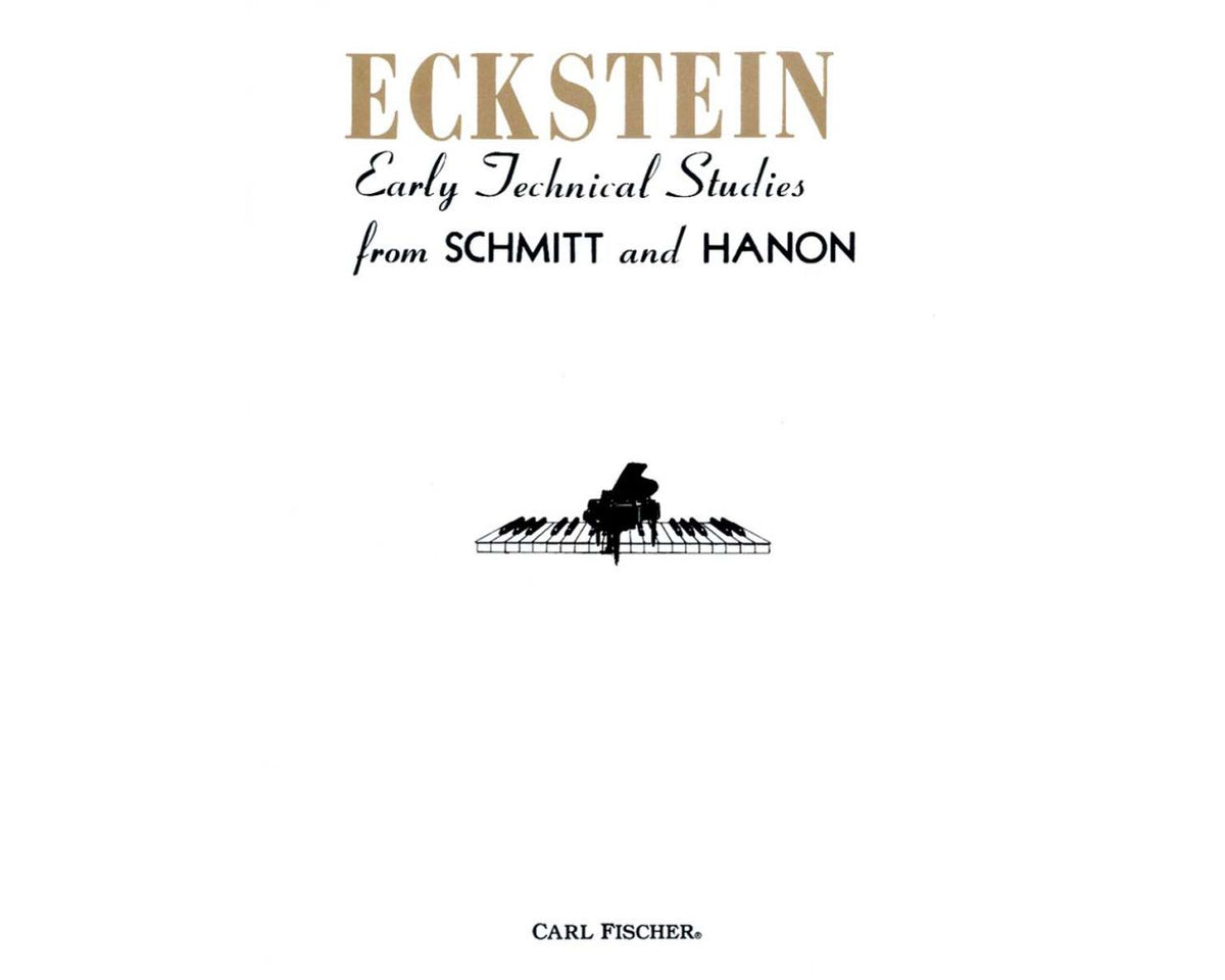 Eckstein Early Technical Studies from Schmift to Hanon