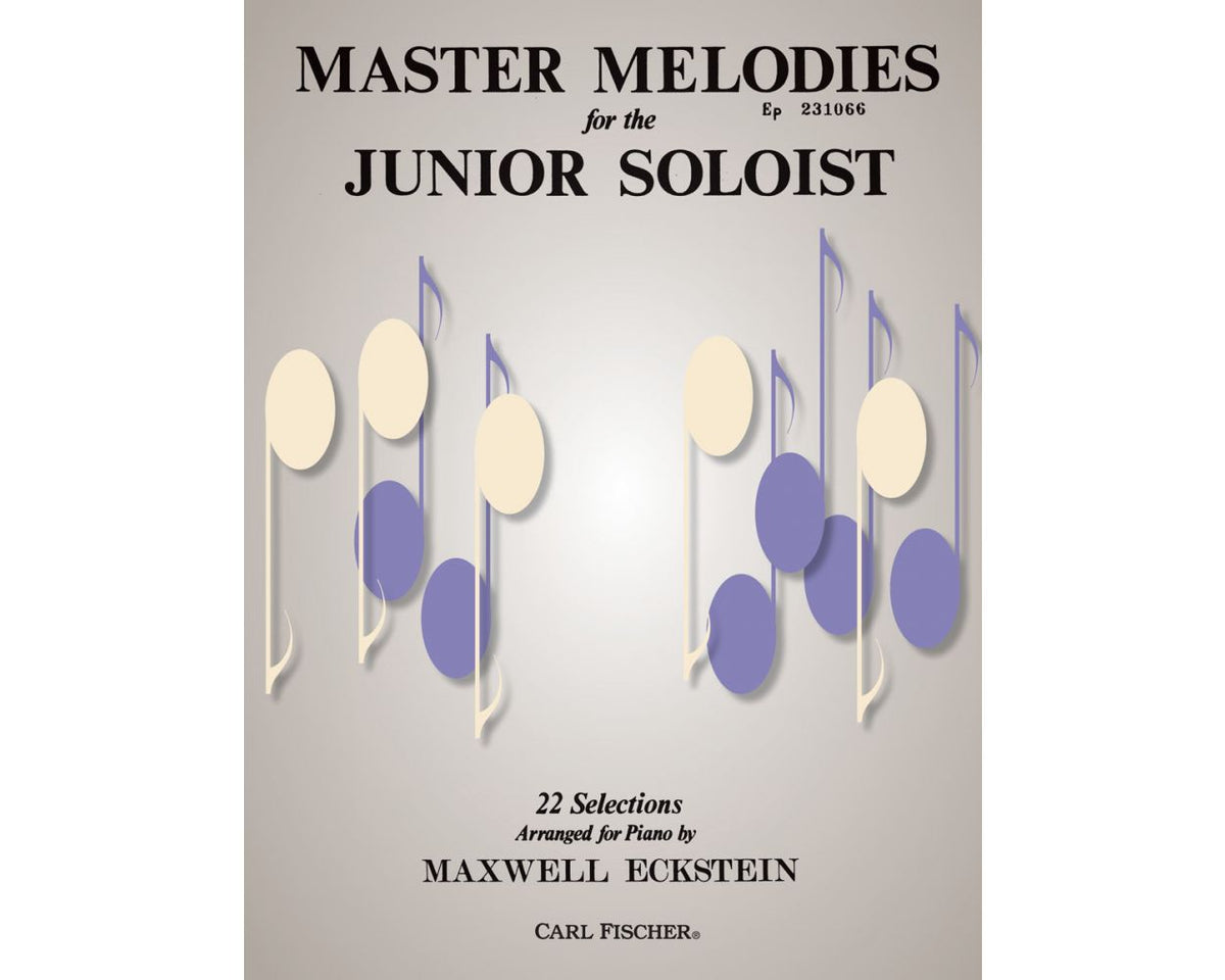 Master Melodies for The Junior Soloist