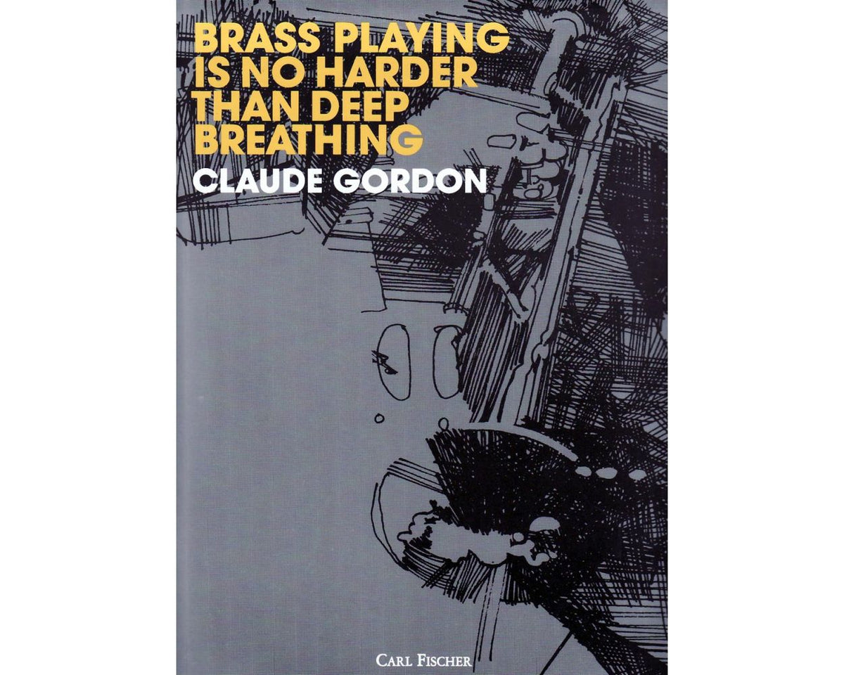 Brass Playing Is No Harder Than Deep Breathing