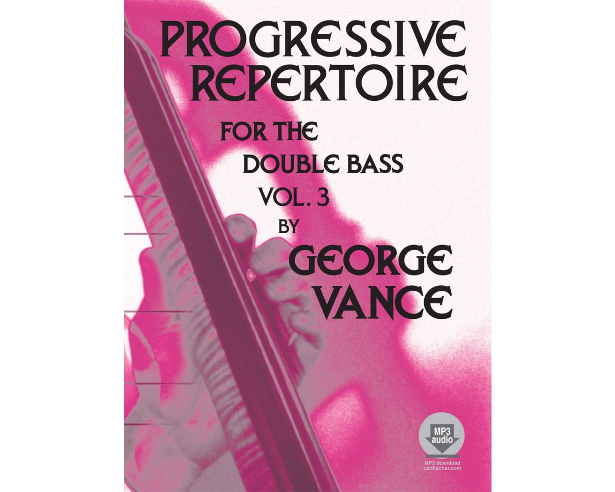 Vance Progressive Repertoire for the Double Bass Volume 3