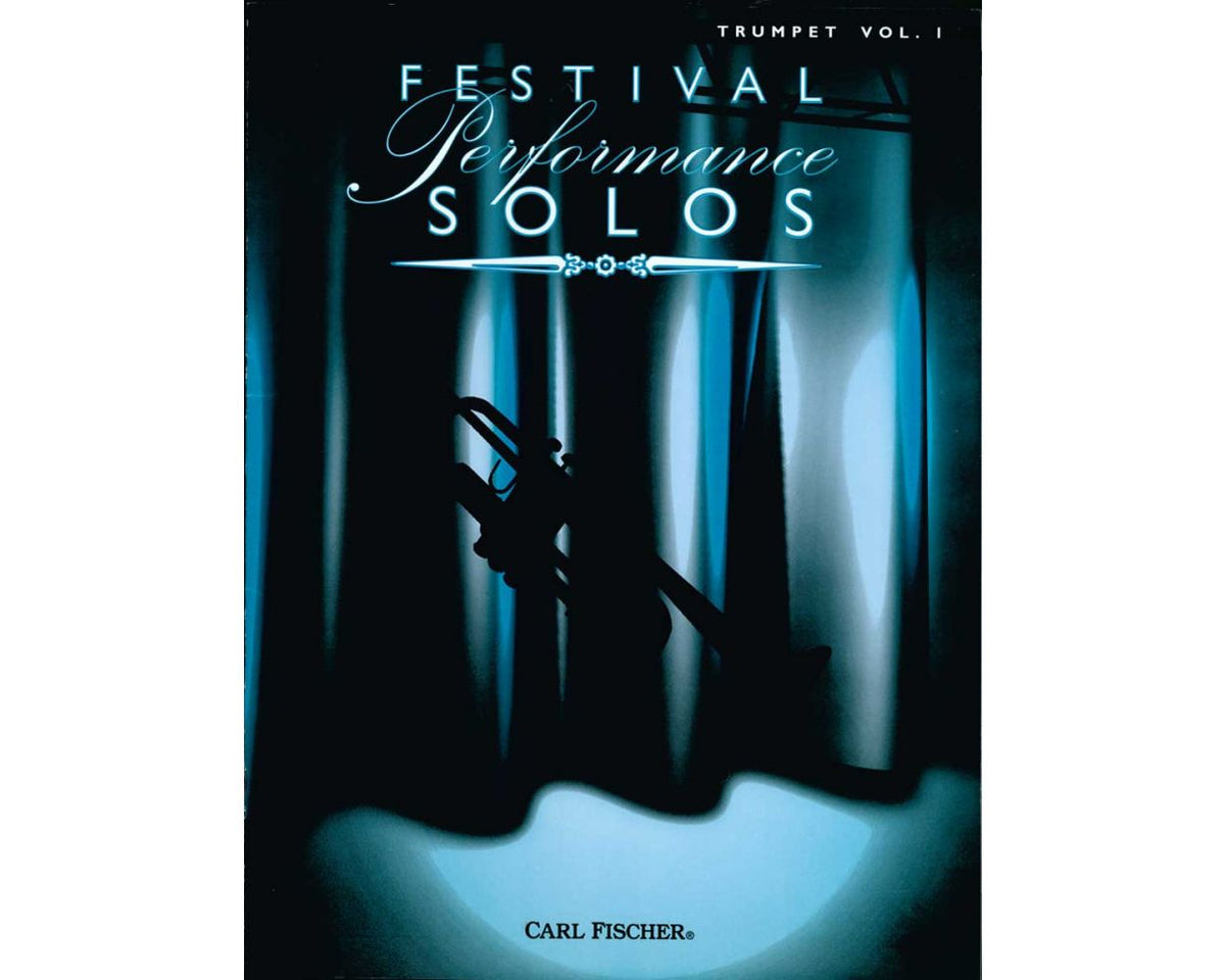 Festival Performance Solos for Trumpet Volume 1
