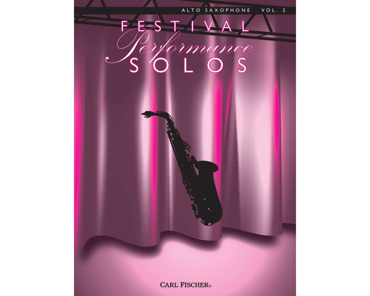 Festival Performances Solos for Alto Saxophone Volume 2