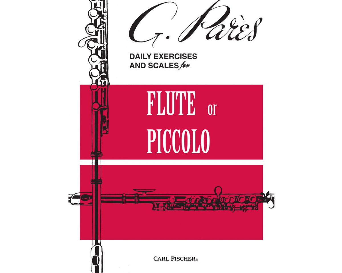 Pares Daily Exercises and Scales for Flute or Piccolo