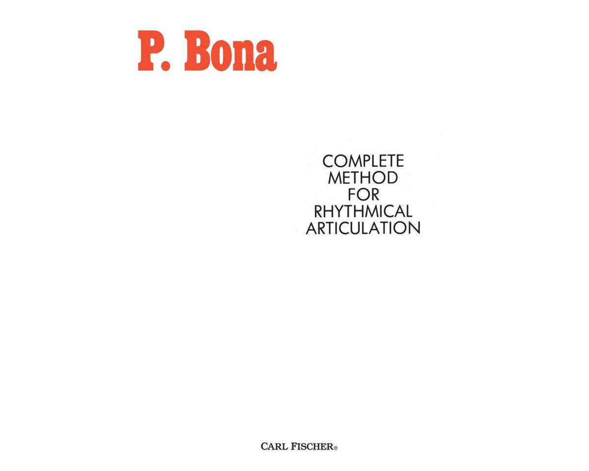 Bona Complete Method for Rhythmical Articulation