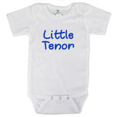 Onesie: Little Tenor (6-12 months)