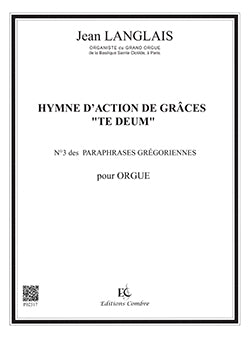 Langlais Hymne action de grâce Te Deum