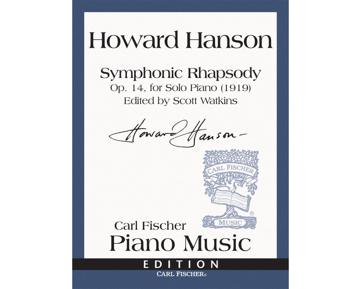 Hanson Symphonic Rhapsody Op. 14, for Solo Piano (1919)