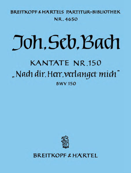 Bach Cantata No. 150