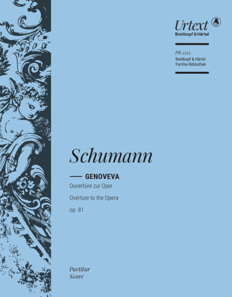 Schumann Genoveva Op. 81