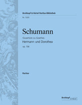 Schumann Hermann und Dorothea Op. 136