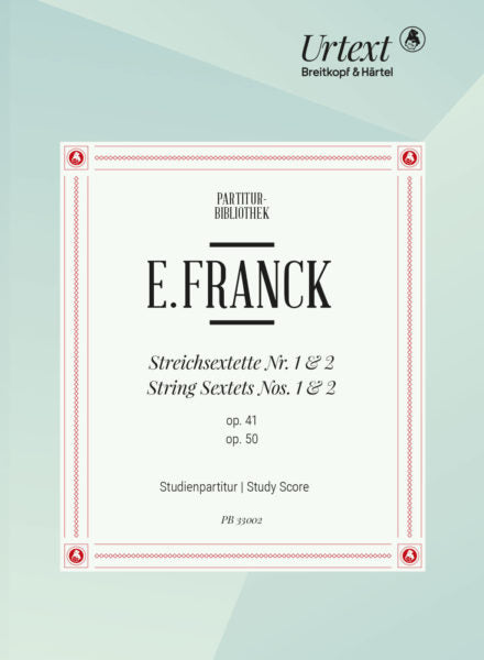 Franck String Sextets Nos. 1 & 2 - Study Score