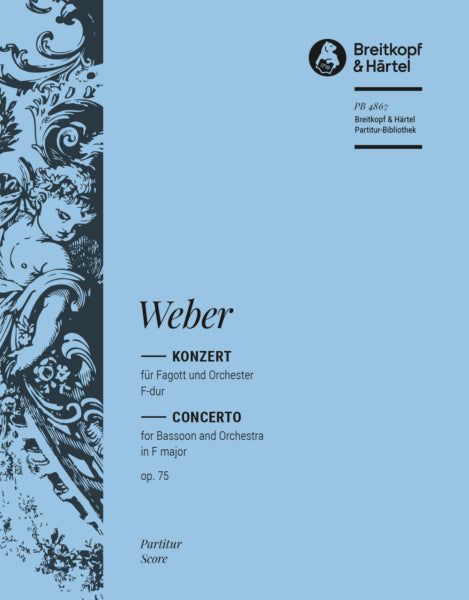 Weber Bassoon Concerto in F major Op. 75 - Full Score