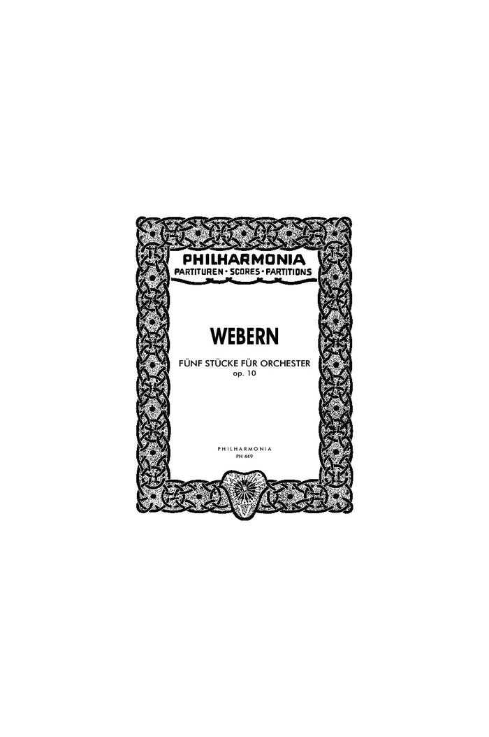 Webern 5 Pieces for Orchestra Opus 10
