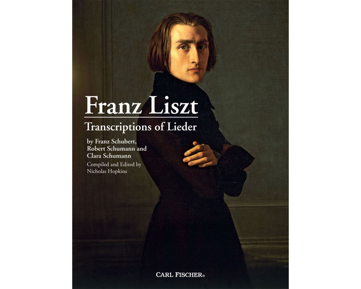 Liszt Transcriptions of Lieder Schubert, Robert & Clara Schumann for Piano