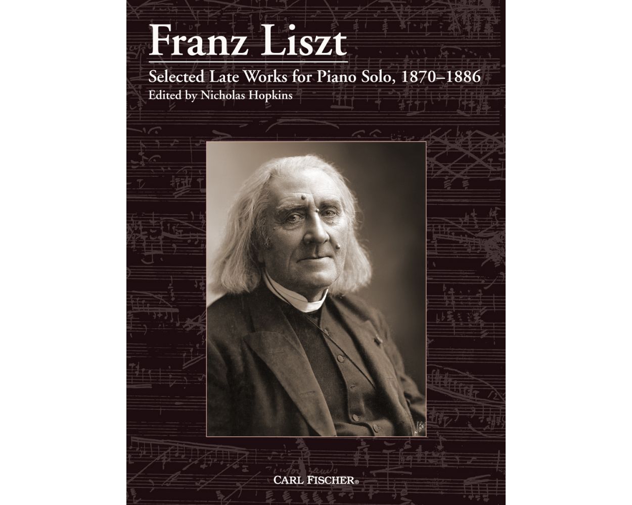 Liszt Selected Late Works for Piano Solo 1870-1886