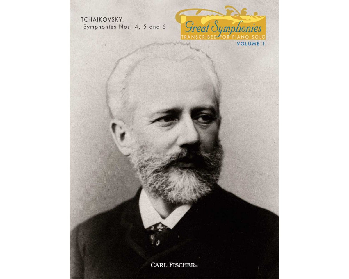 Tchaikovsky Symphonies 4, 5, and 6 Transcribed for Piano solo