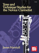 Marshall Tone and Technique Studies for the Novice Clarinetist