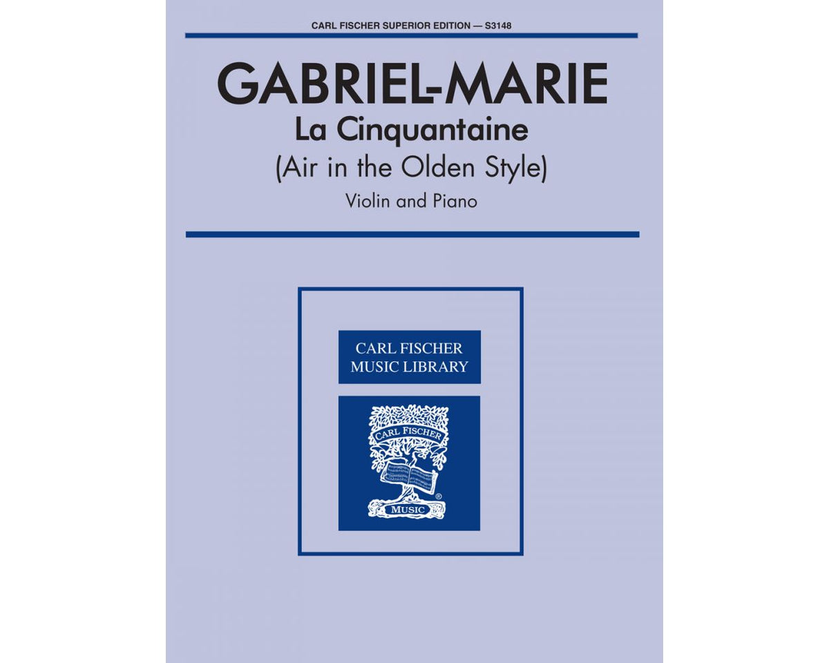 Gabriel-Marie La Cinquantaine (Air in the Olden Style)