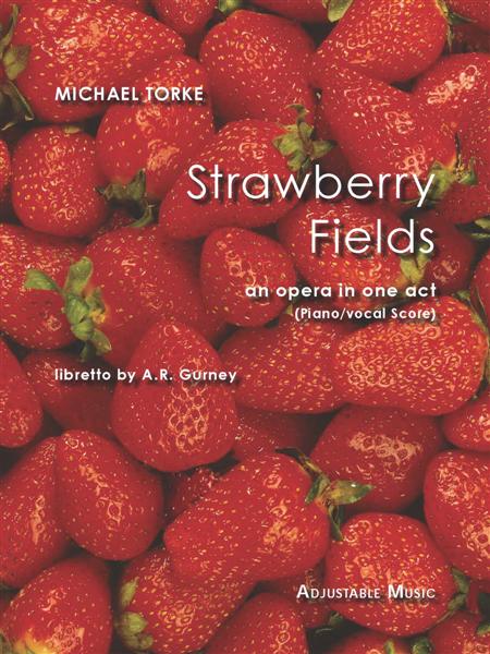 Torke: Strawberry Fields piano/vocal score