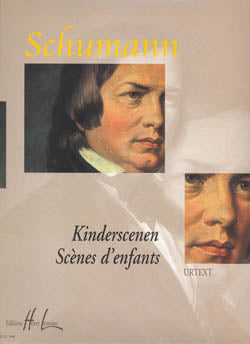 Schumann Kinderscenen - Scenes of Childhod Op.15