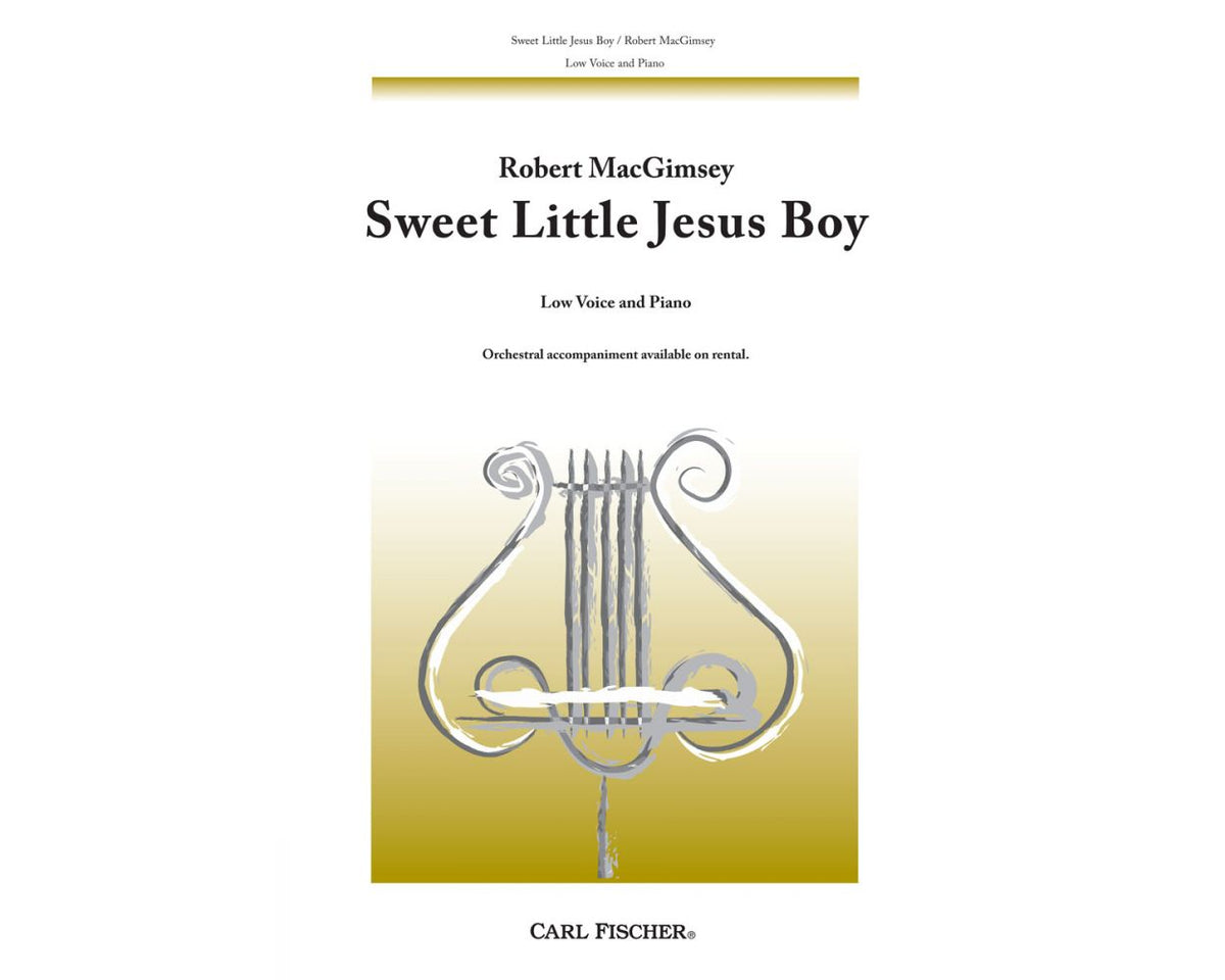 MacGimsey Sweet Little Jesus Boy for Low Voice & Piano
