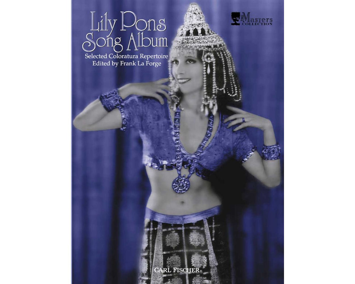 Lily Pons Song Album - Selected Coloratura Repertoire