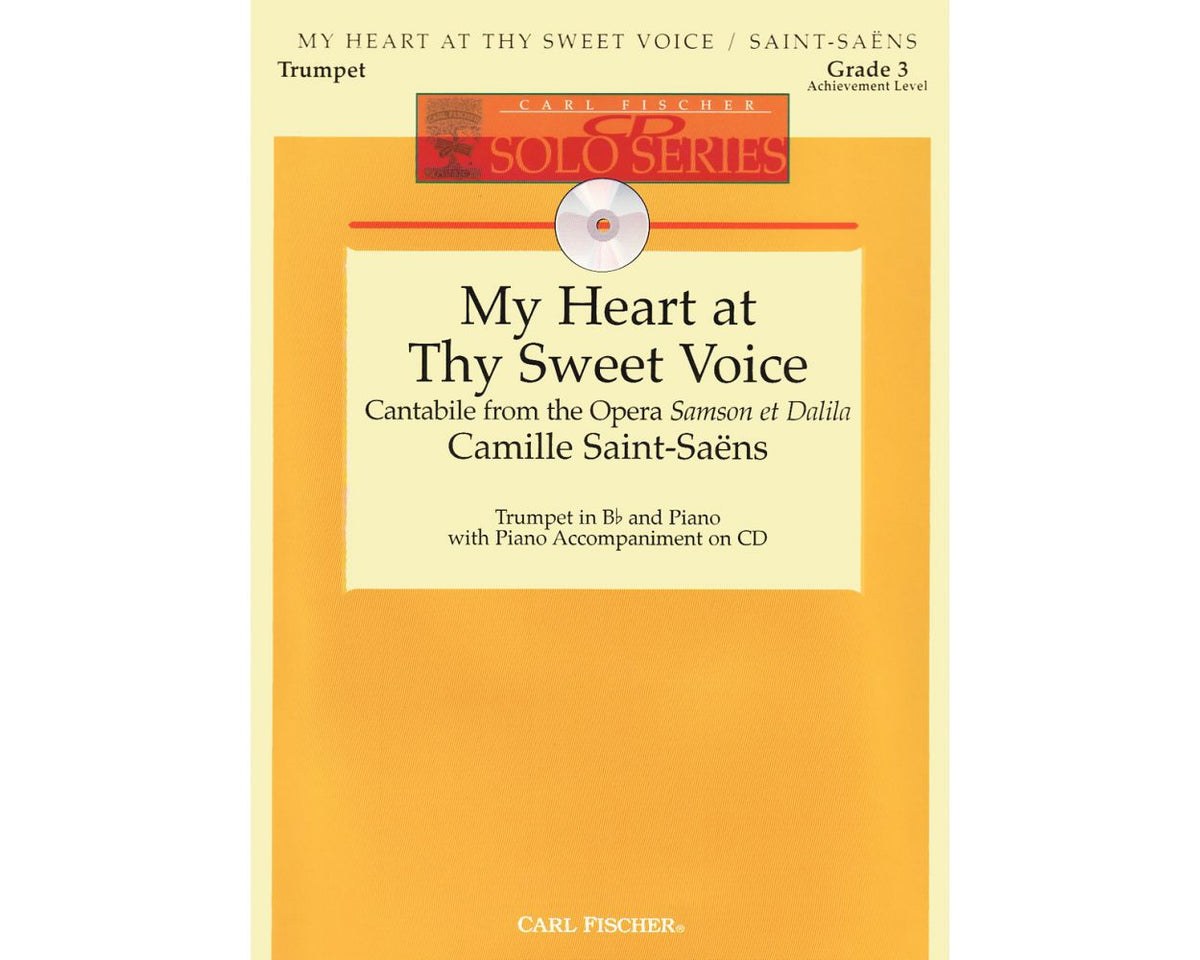 Saint-Saens My Heart at Thy Sweet Voice for Tumpet & Piano