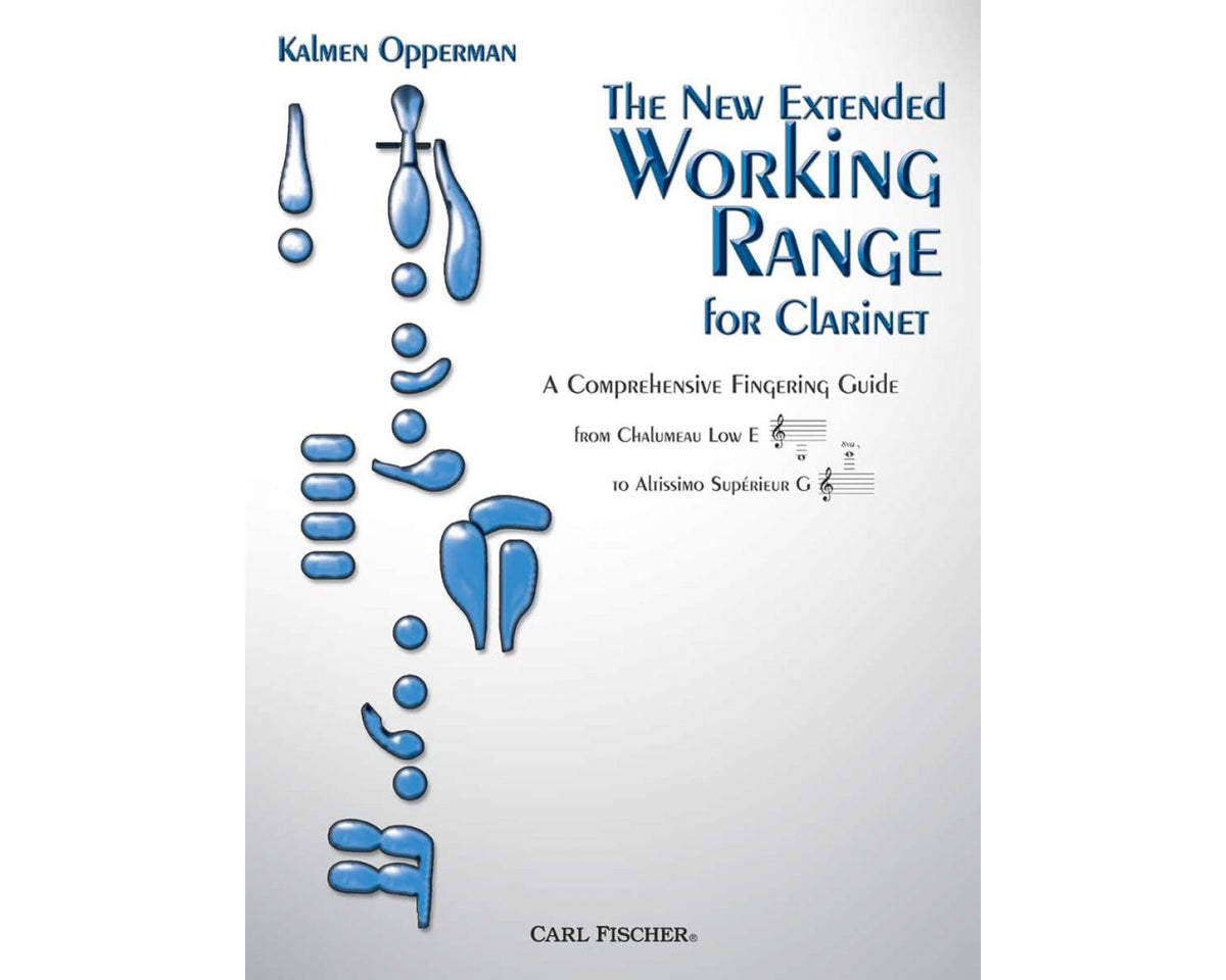 Opperman The New Extended Working Range for Clarinet