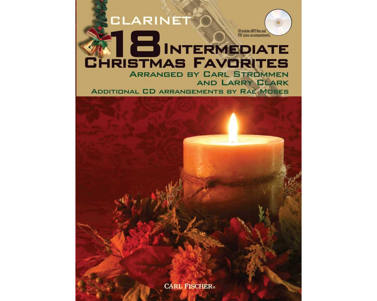 18 Intermediate Christmas Favorites for Clarinet with CD