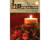 18 Intermediate Christmas Favorites for Clarinet with CD