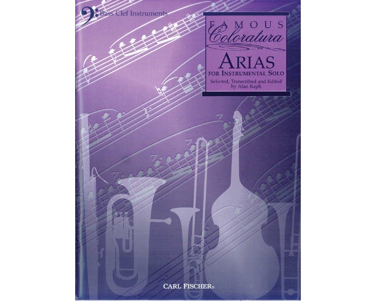 Famous Coloratura Arias for Trombone (or Bassoon, Euphonium)