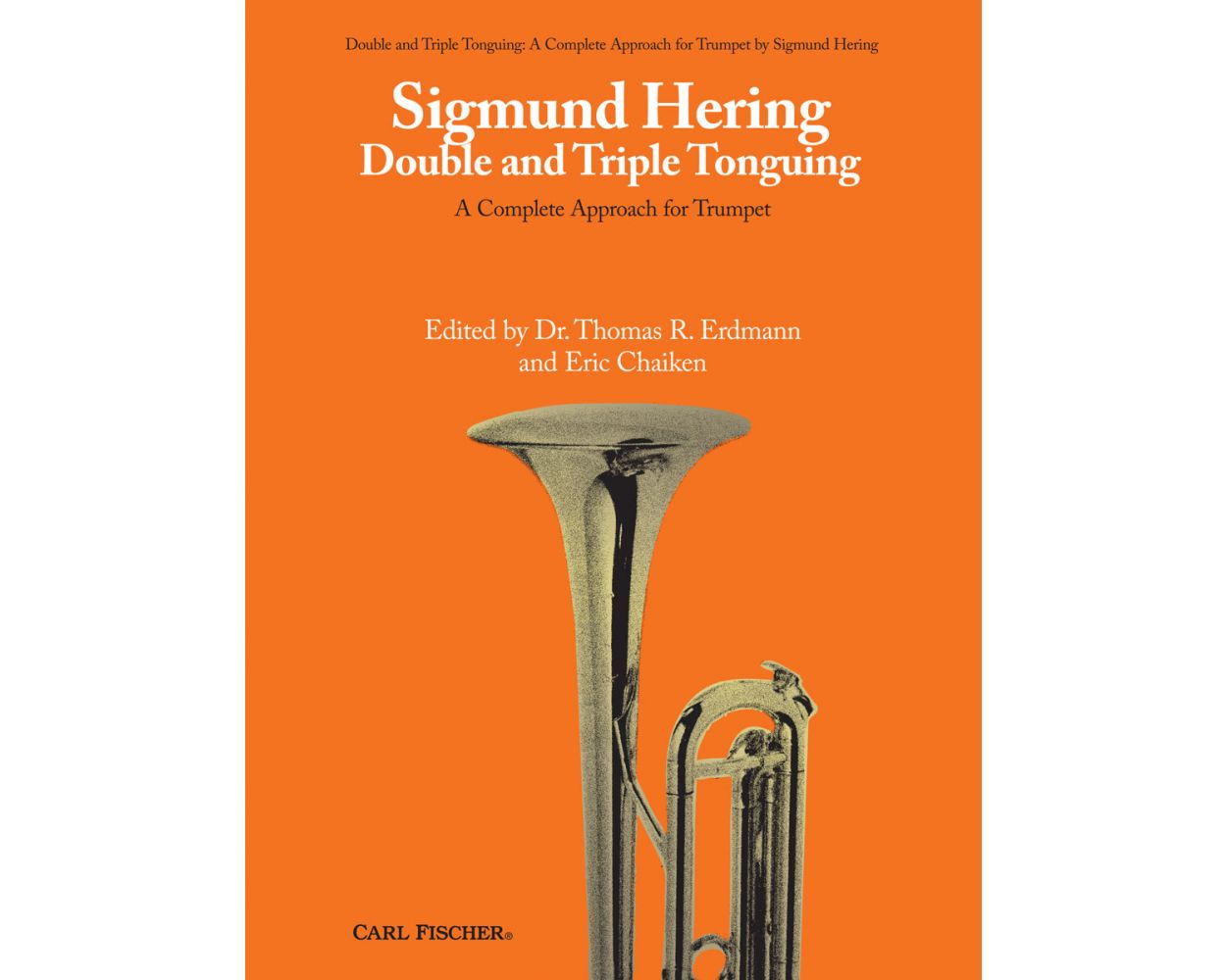Hering Double and Triple Tonguing A Complete Approach for Trumpet