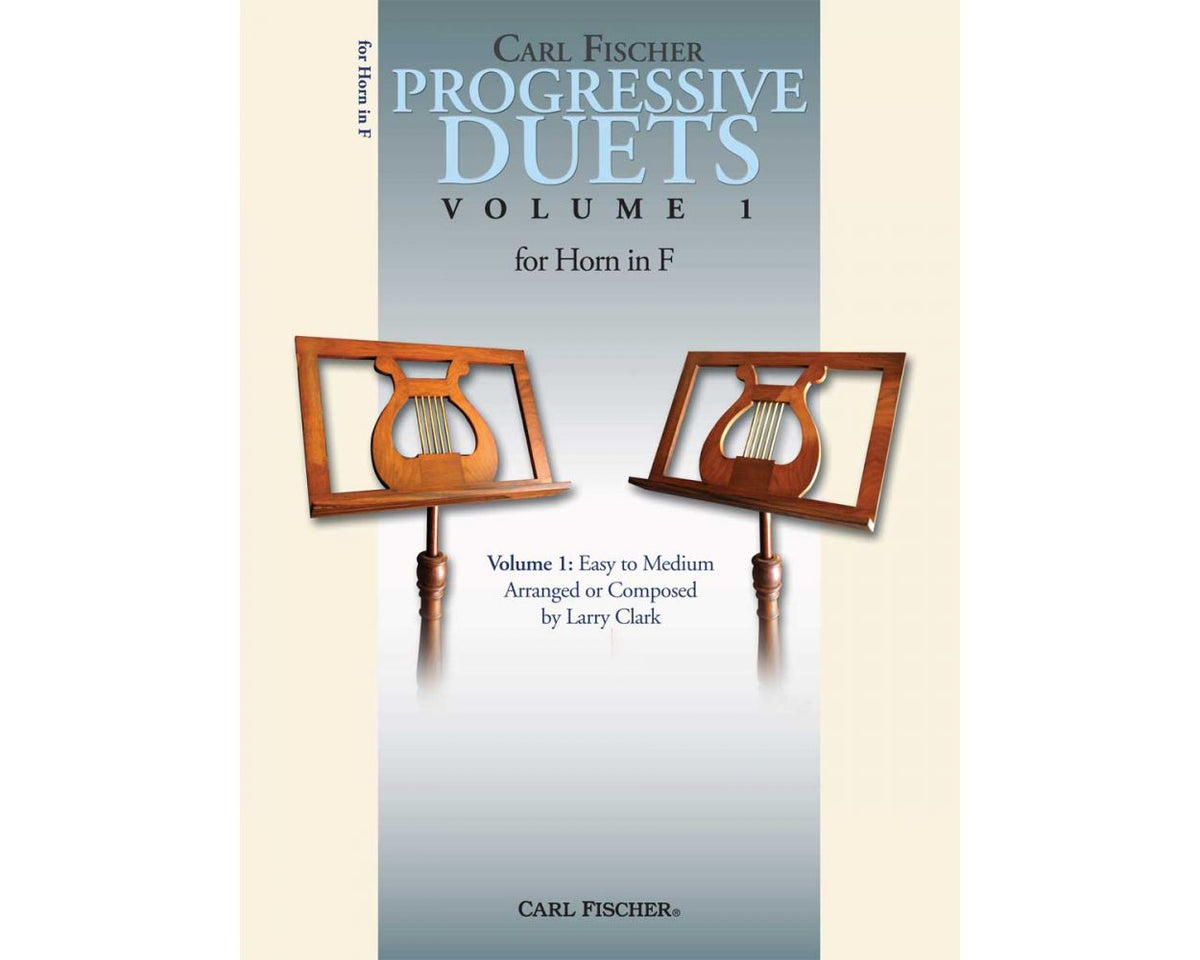 Clark Progressive Duets Volume 1 for Horn in F