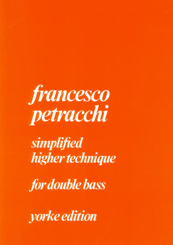 Petracchi Simplified Higher Technique for double bass