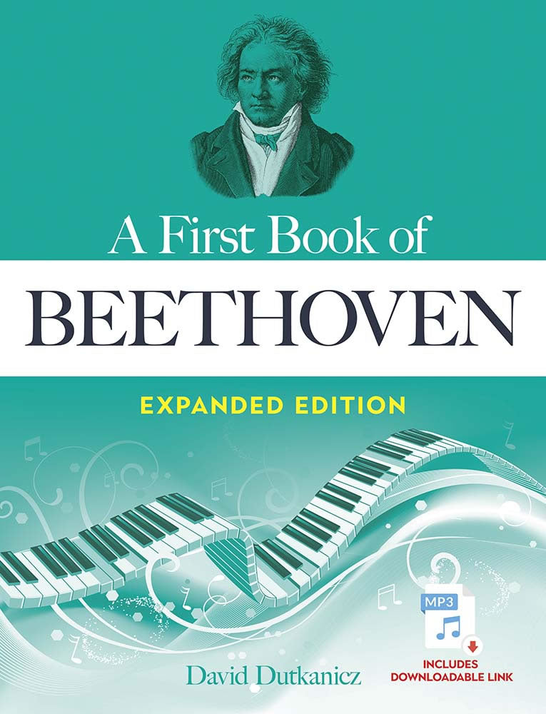 Beethoven A First Book of Beethoven Expanded Edition