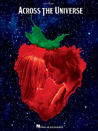 Across the Universe - Music from the Motion Picture Easy Piano