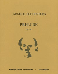 Schoenberg Prelude to Genesis Suite Op. 44
