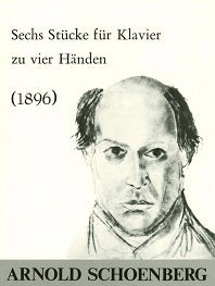 Schoenberg 6 Pieces for Piano 4 Hands (1896)