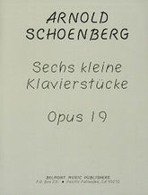 Schoenberg Six Little Piano Pieces Op. 19